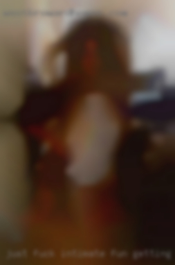 Just fuck intimate fun getting with bbws in Chula Vista.